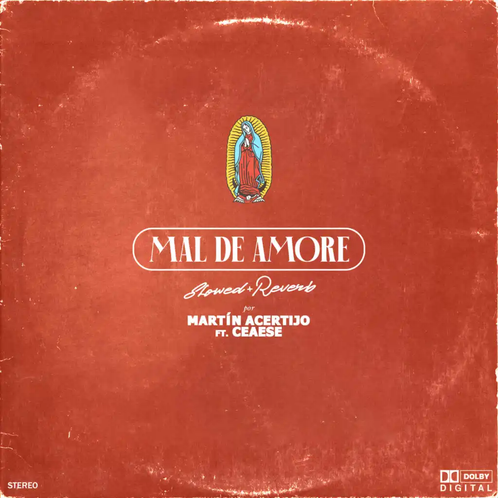 Mal de Amore (feat. Ceaese) - Slowed + Reverb