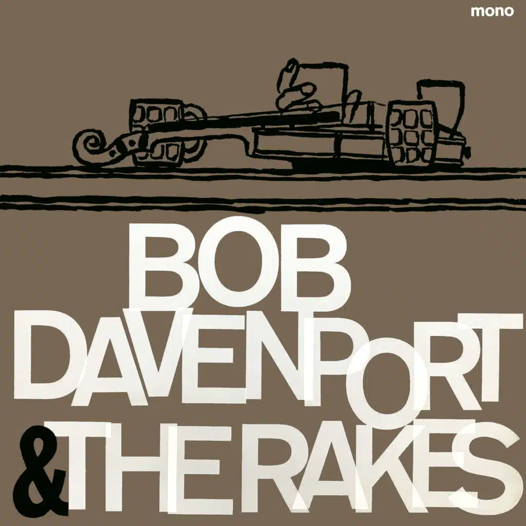 Bob Davenport & The Rakes