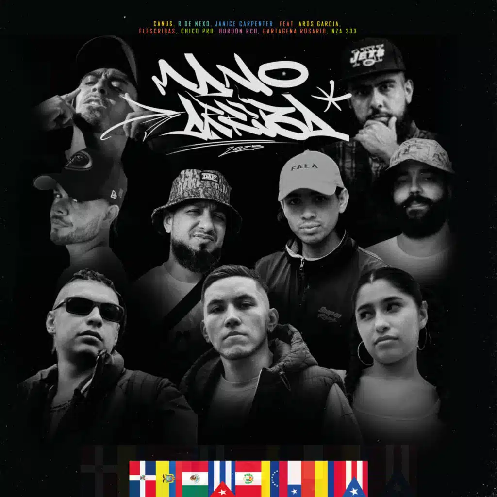 Mano Arriba (feat. Aros Garcia, Elescribas, Chico Pro, Bordon RCO, Cartagena Rosario & NZA 333)