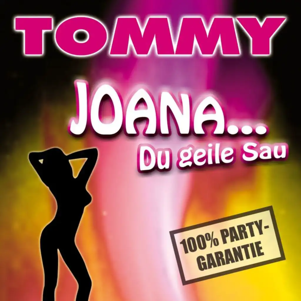 Joana Du geile Sau