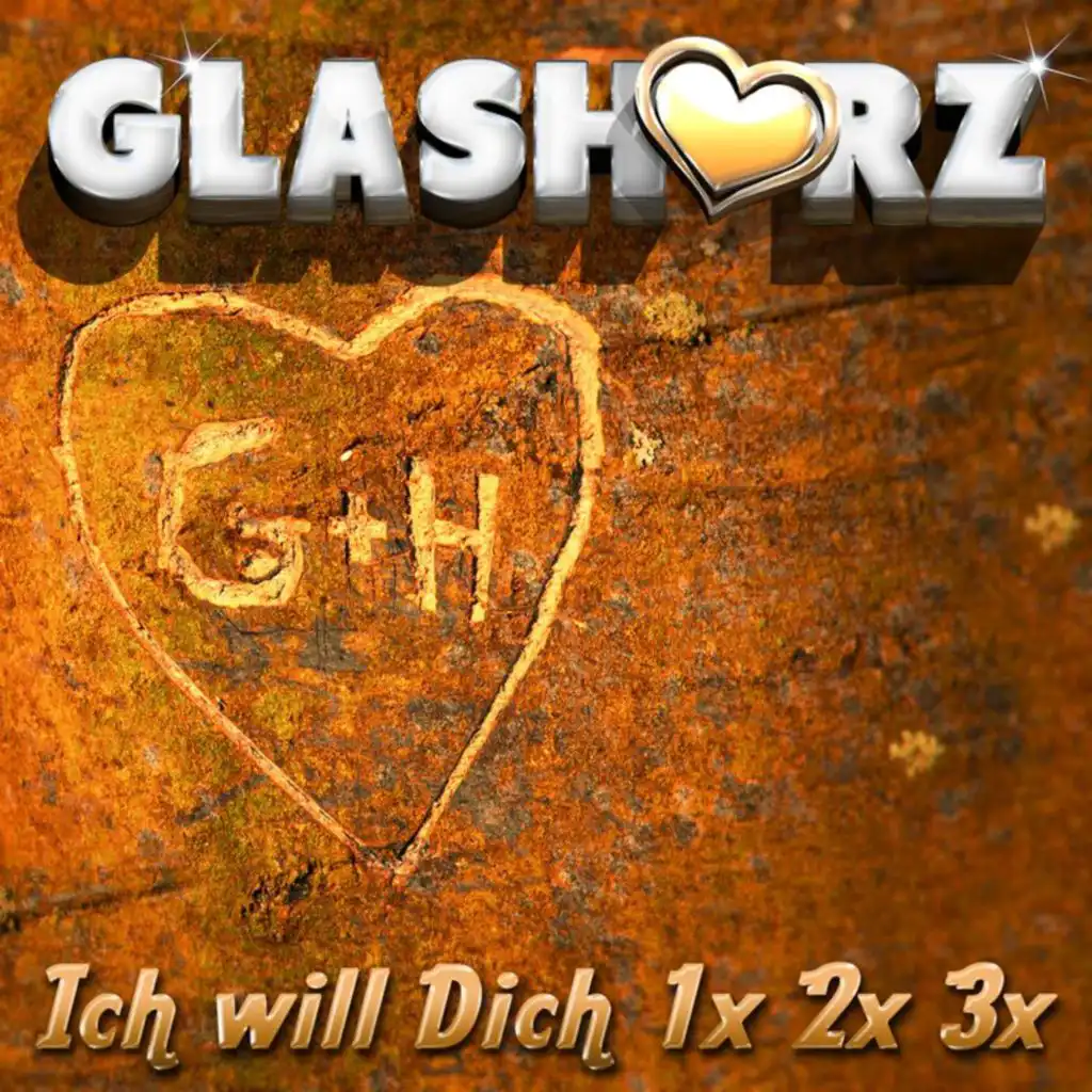 Ich will dich 1x 2x 3x (Radio Edit)