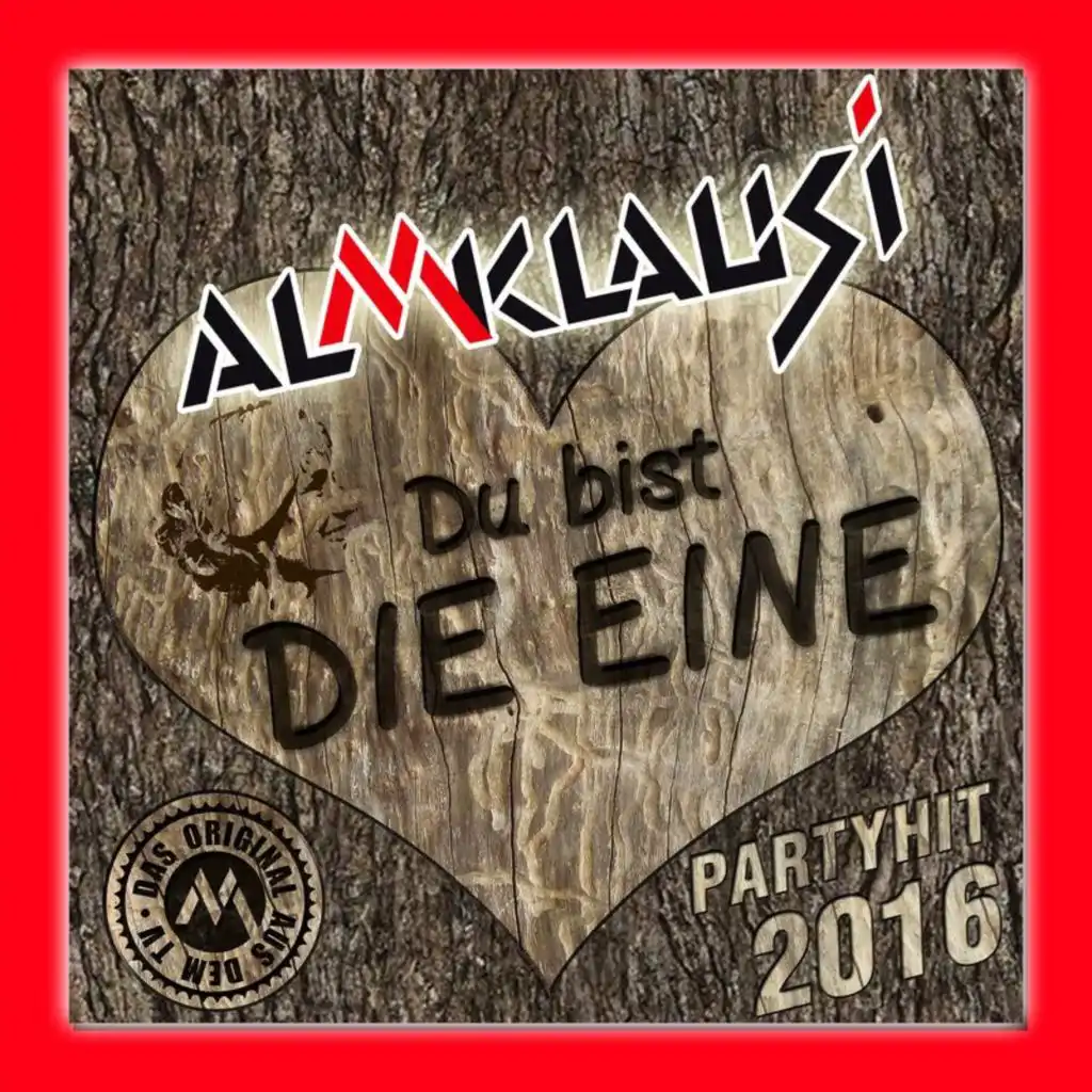 Du bist die Eine (Party Mix)