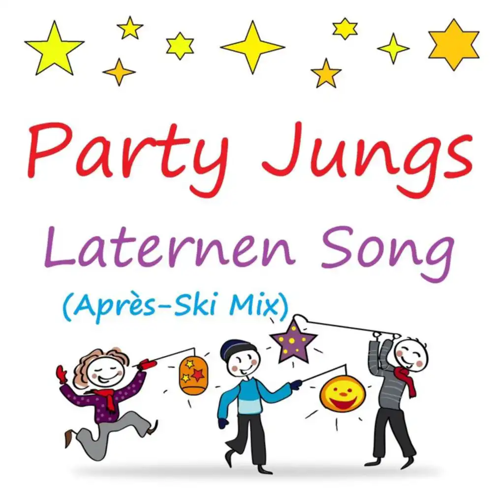 Laternen Song (Après-Ski Mix)