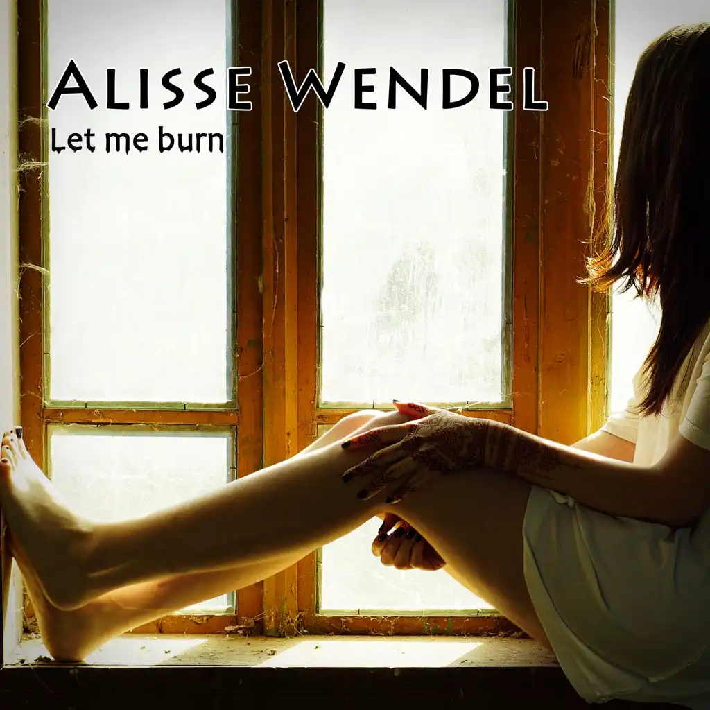 Let Me Burn (Radio Version)