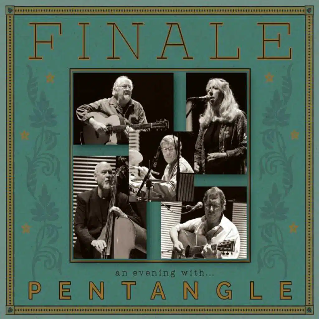 Finale - An Evening with Pentangle