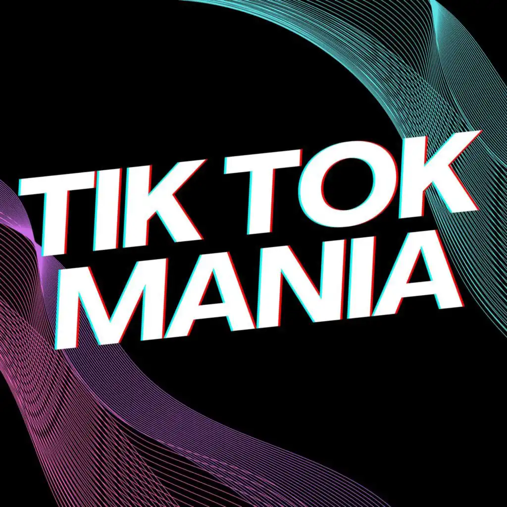 Tik Tok mania