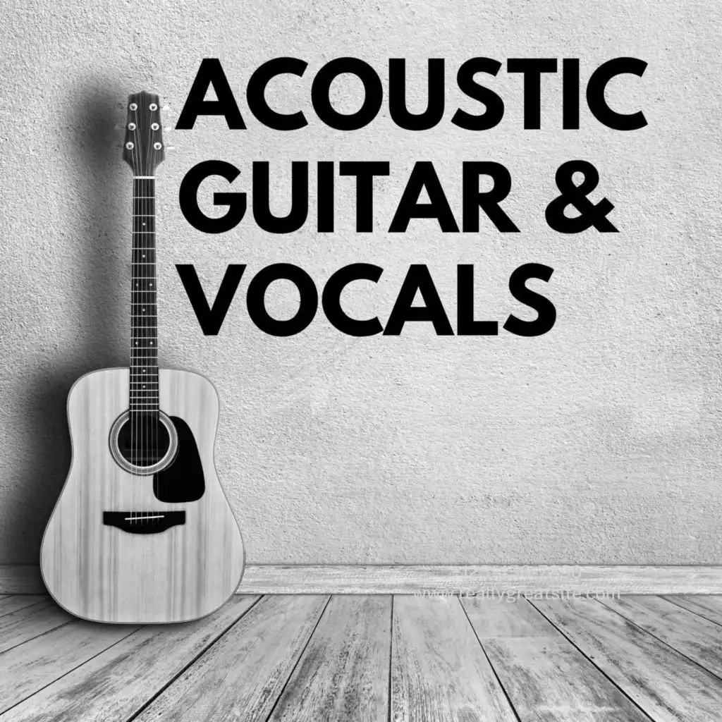 Acoustic Guitar & Vocals