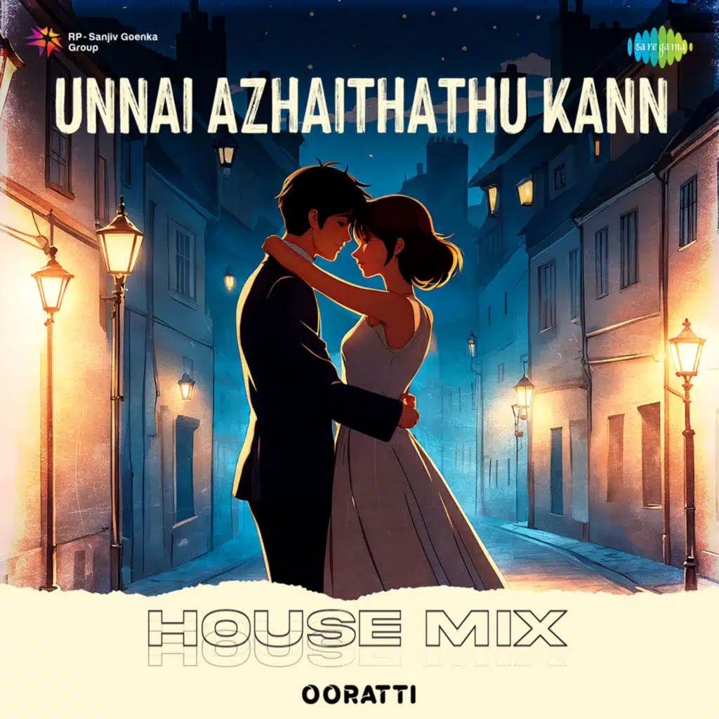 Unnai Azhaithathu Kann (House Mix) [feat. Ooratti]