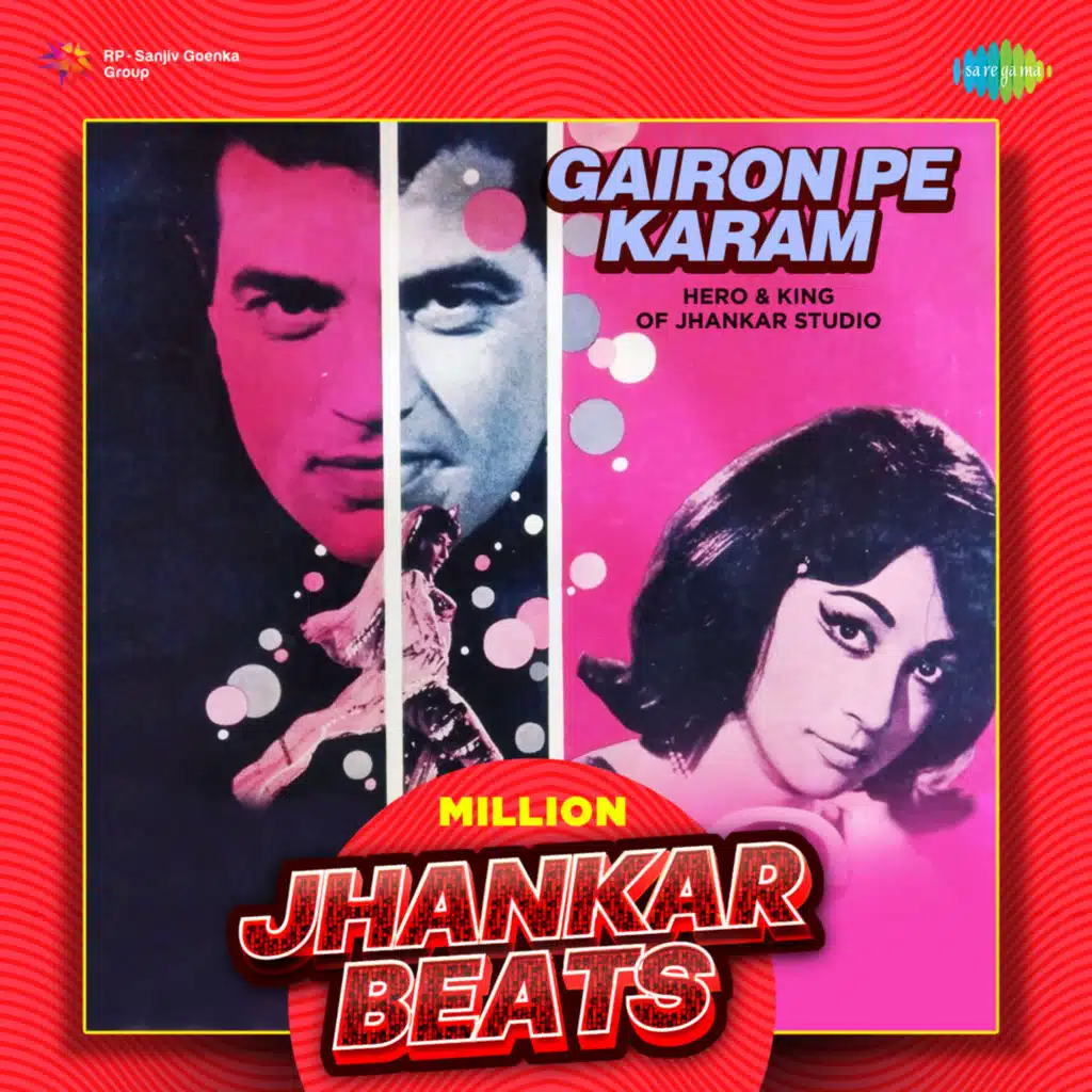 Gairon Pe Karam (Million Jhankar Beats) [feat. Hero & King Of Jhankar Studio]