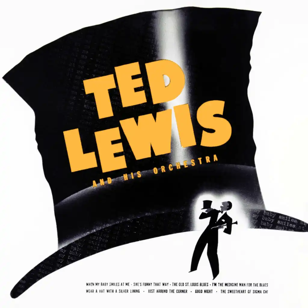 Ted Lewis and His Orchestra