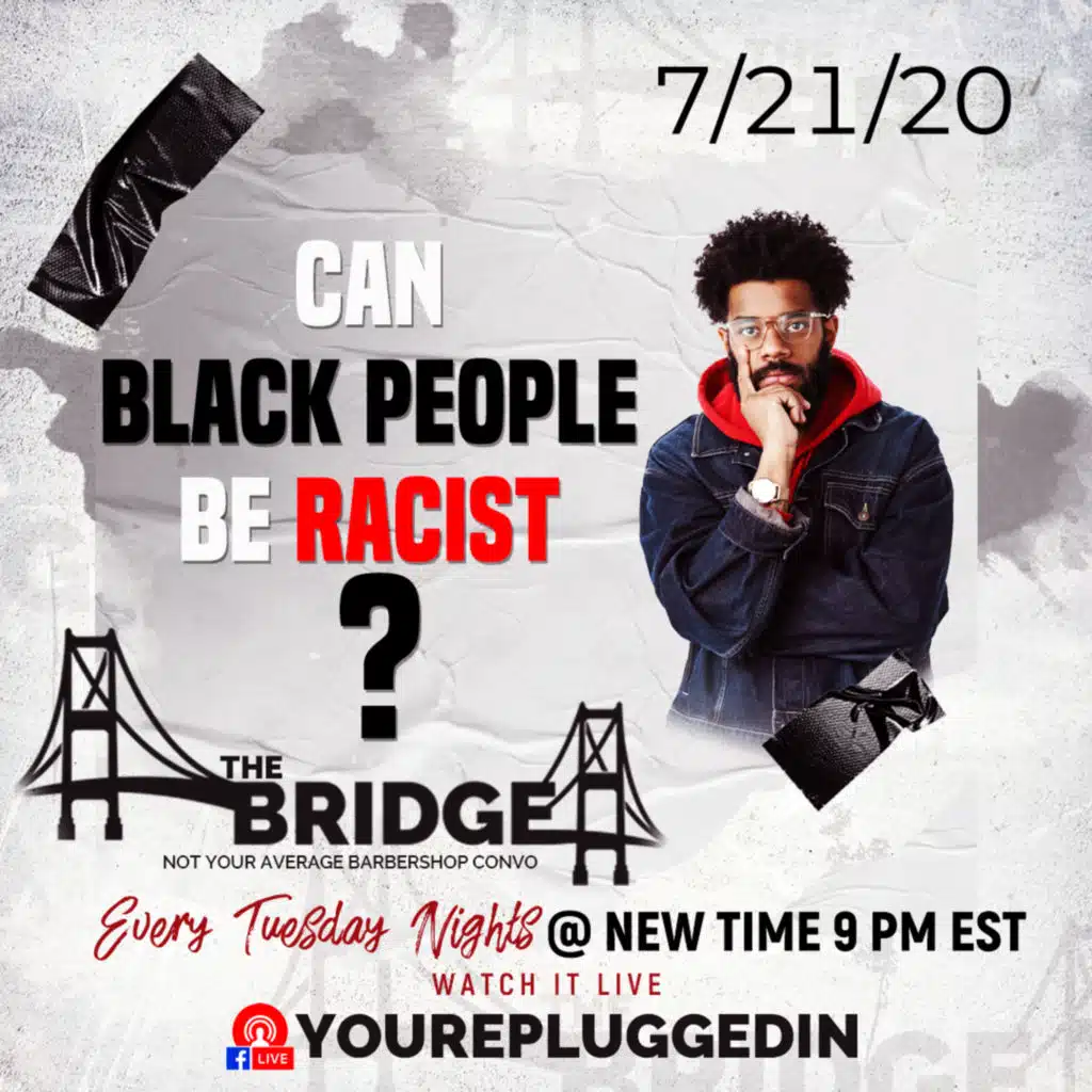 Can A Black Person Be Racist?
