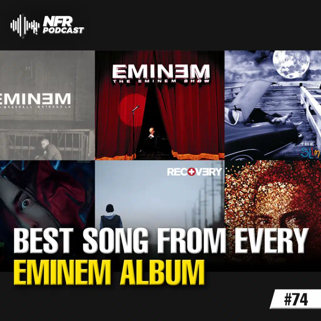 The Best Song from Every Eminem Album