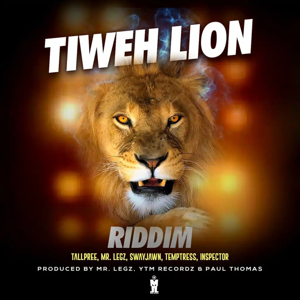 Tiweh Lion Riddim