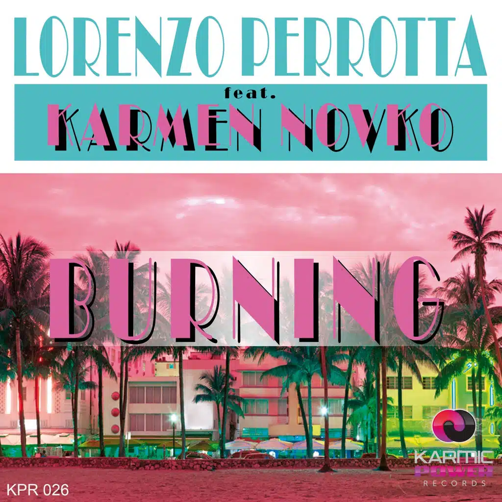 Burning (Instrumental Mix) [ft. Karmen Novko]