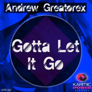 Gotta Let It Go (East Coast Mix)
