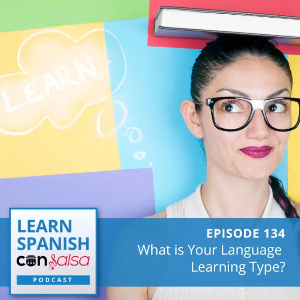 What is Your Language Learning Type? ♫ 134 [ENCORE]