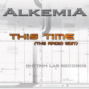 This Time (Alkemia 90's Radio Mix)