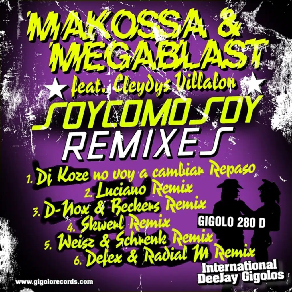 Soy Como Soy (Remixes) [feat. Cleydys Villalon]