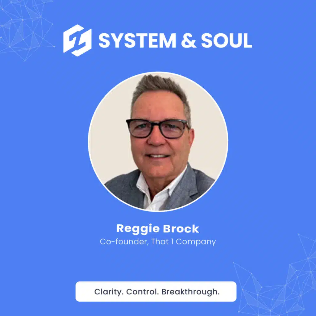 #006: The Power of We with Reggie Brock