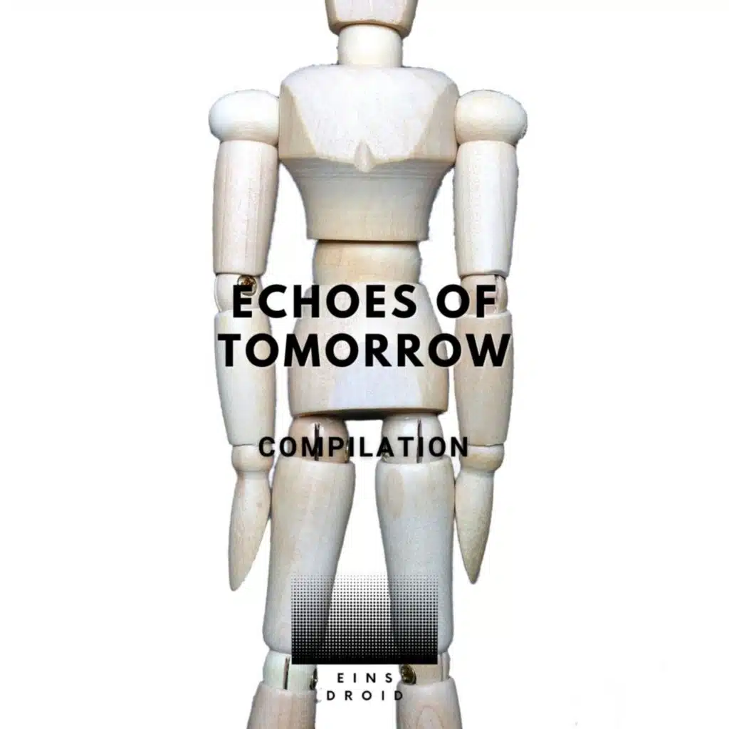 Echoes of Tomorrow