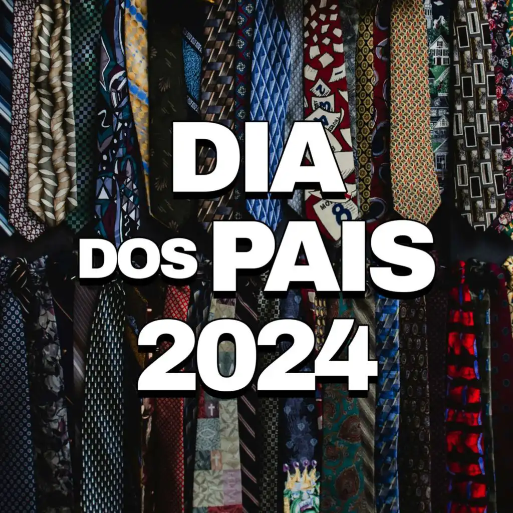 Dia dos Pais 2024