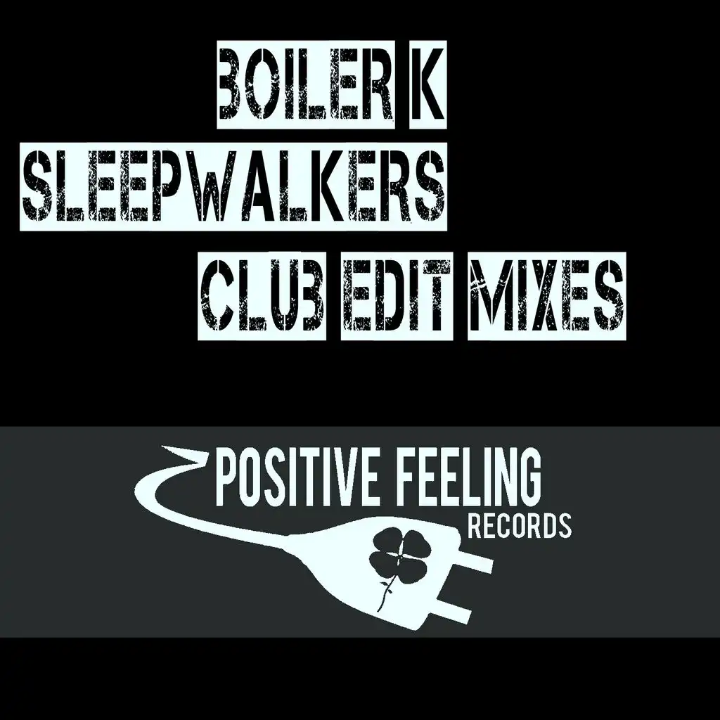 Sleepwalkers (Die Fantastische Hubschrauber Edit Mix)