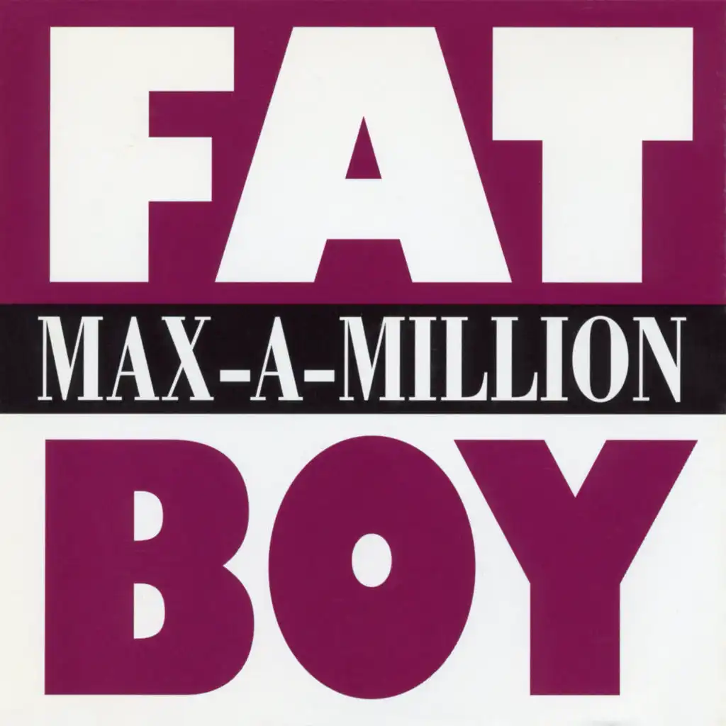 Fat Boy (Remixes)