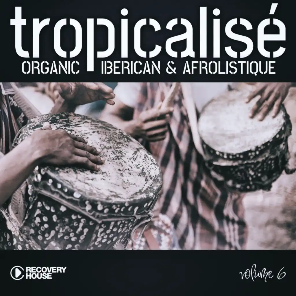 Tropicalise, Vol. 6