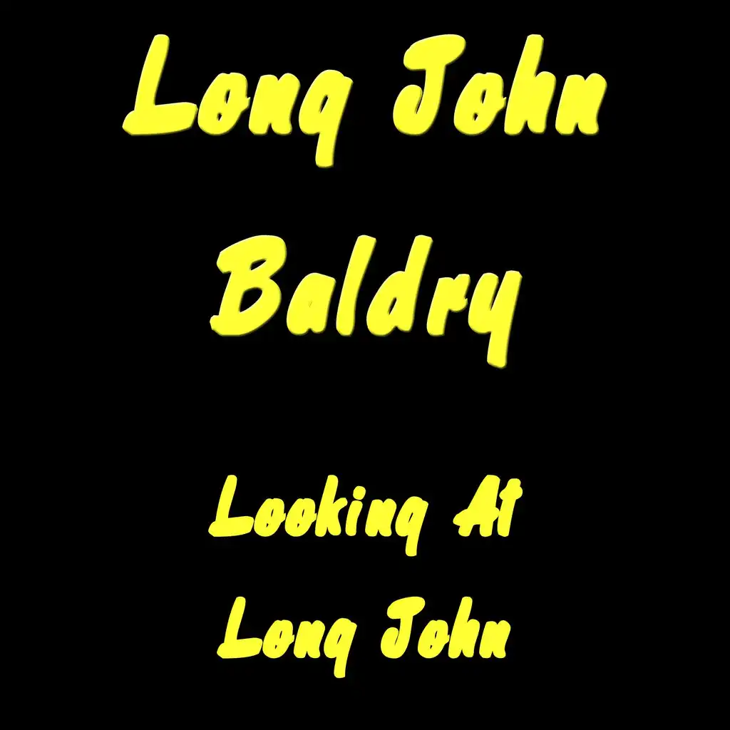 Looking At Long John