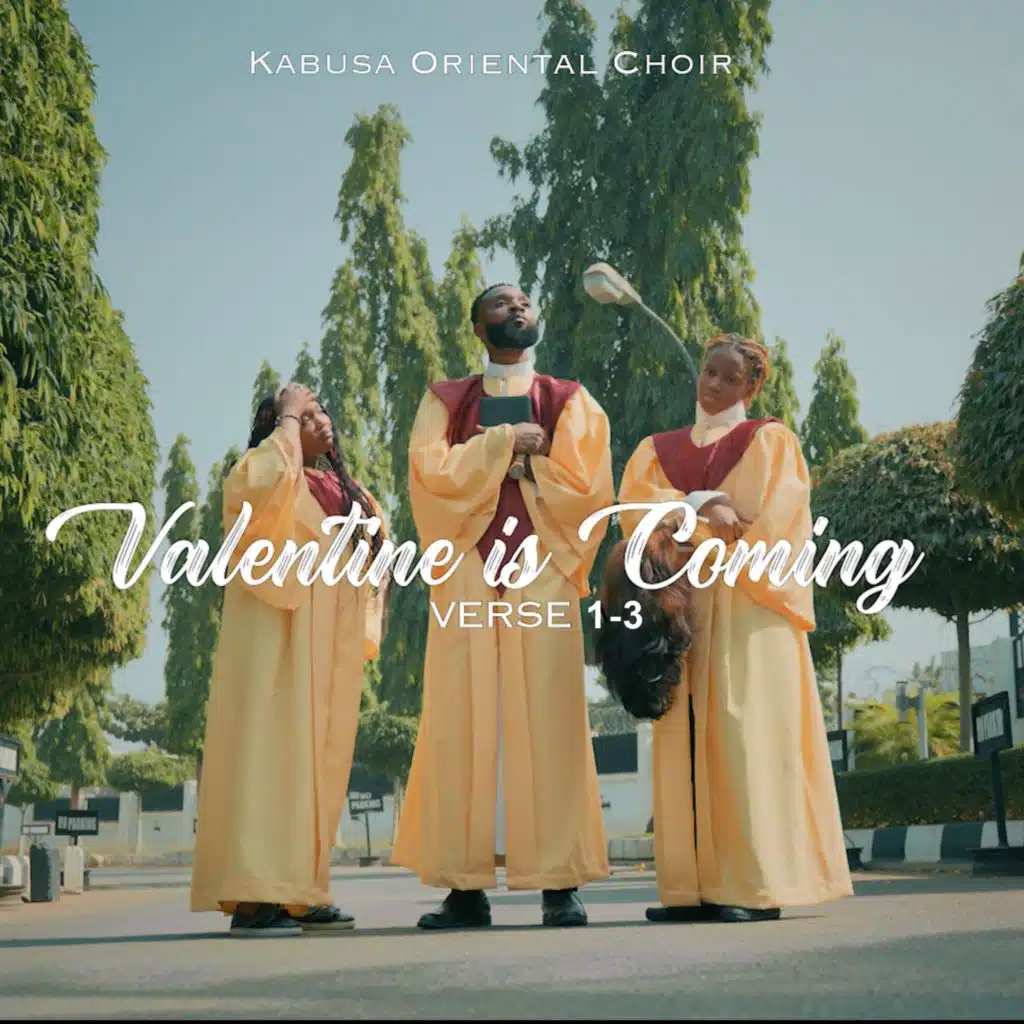 Valentine Is Coming (Verse 1-3)