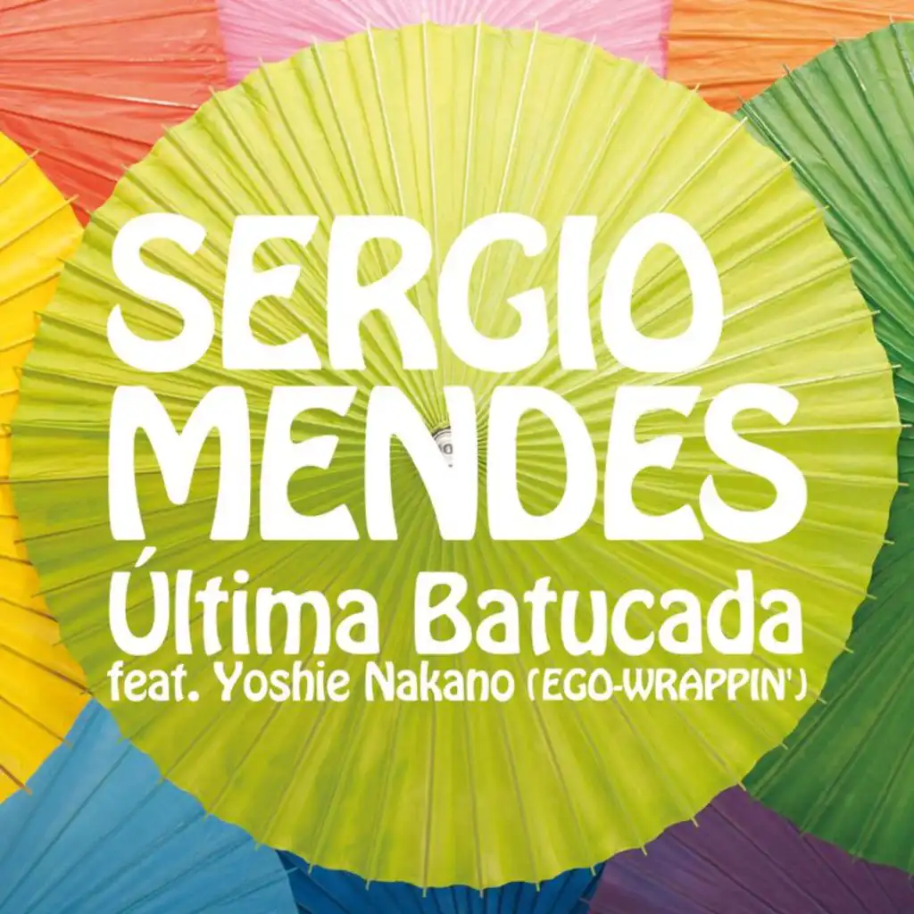 Última Batucada (feat. Yoshie Nakano)