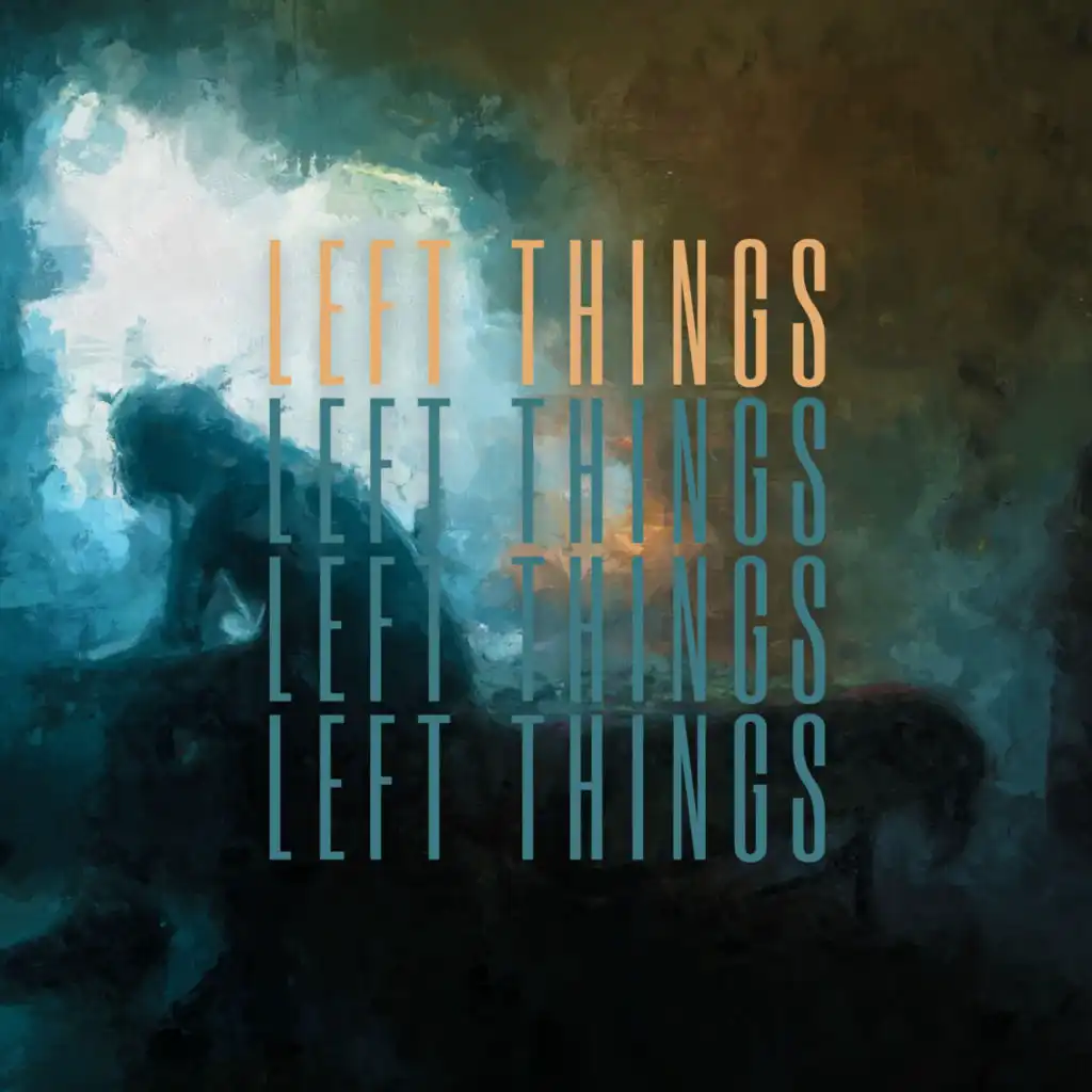 LEFT THINGS (prod. Italea)