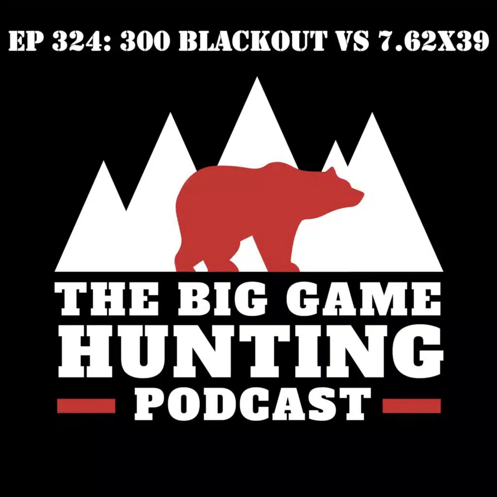 324: 300 Blackout vs 7.62x39 Caliber Comparison