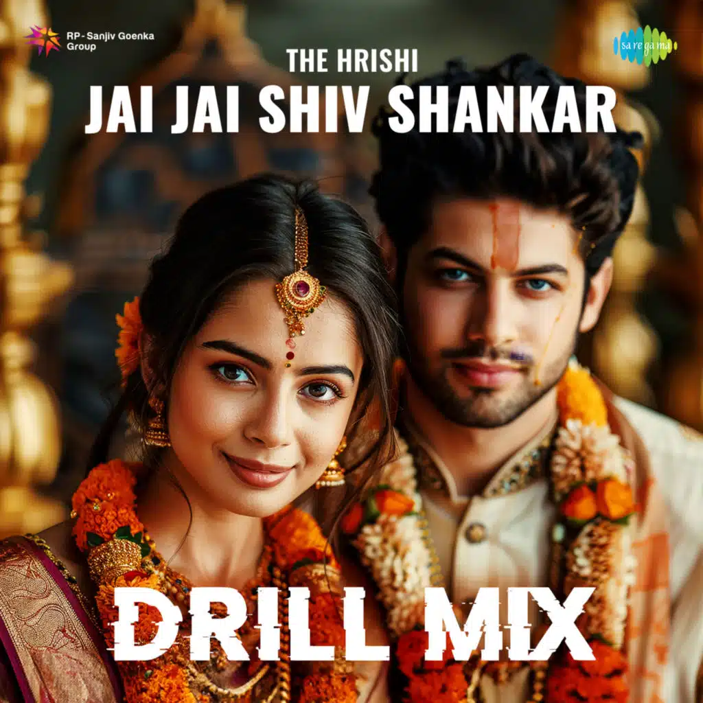 Jai Jai Shiv Shankar (Drill Mix)