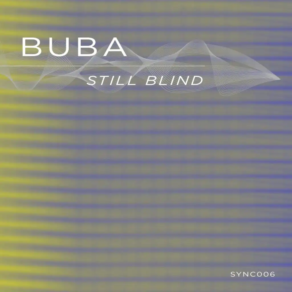 Still Blind (Extended Mix)
