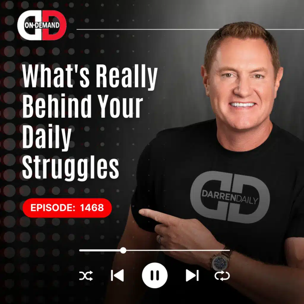 What's Really Behind Your Daily Struggles