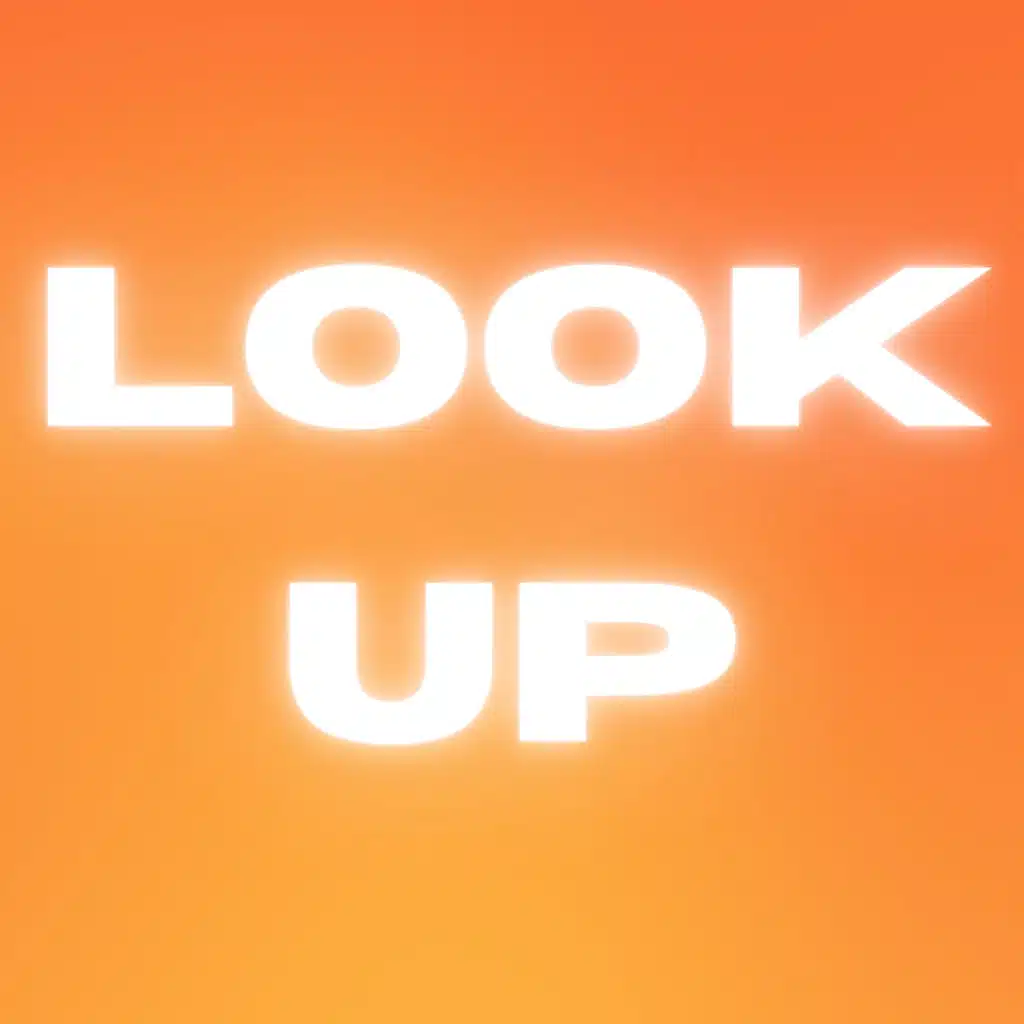 Look Up (feat. La La Life)