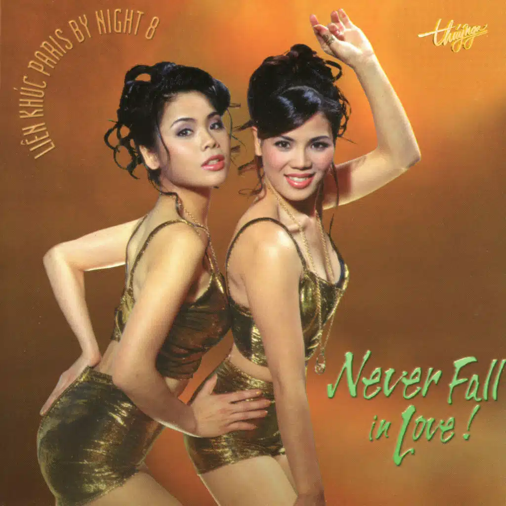 Never Fall in Love - Paris By Night 8