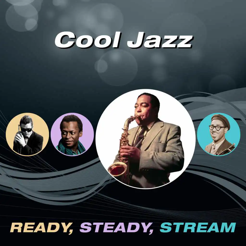 Cool Jazz (Ready, Steady, Stream)