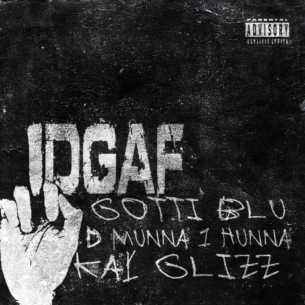 DGAF (feat. Gotti Blu & Kay Glizz)