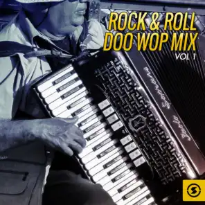 Rock & Roll Doo Wop Mix, Vol. 1