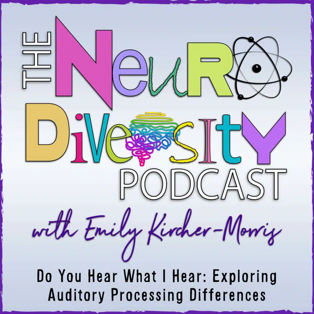 Do You Hear What I Hear: Exploring Auditory Processing Differences