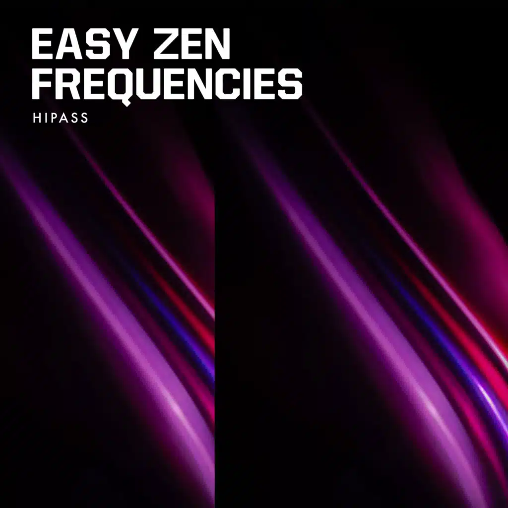 Easy Zen Frequencies