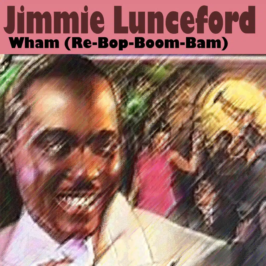 Wham (Re-Bop-Boom-Bam) (22 Wonderfull Hits And Songs)