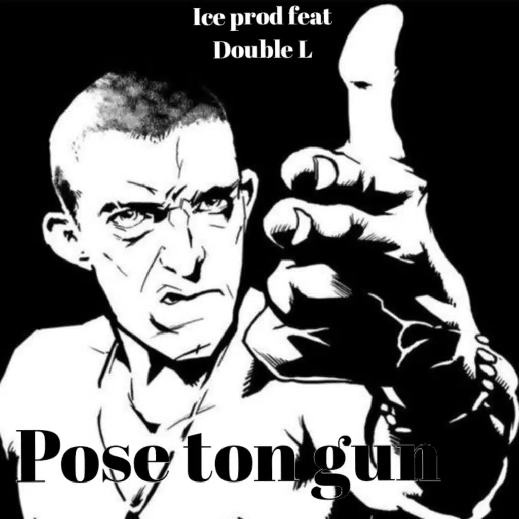 Pose ton gun (feat. Double L)