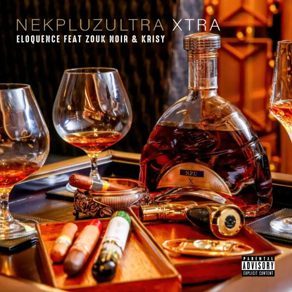 Nekpluzultra Xtra (feat. ZoukNoir & Krisy)