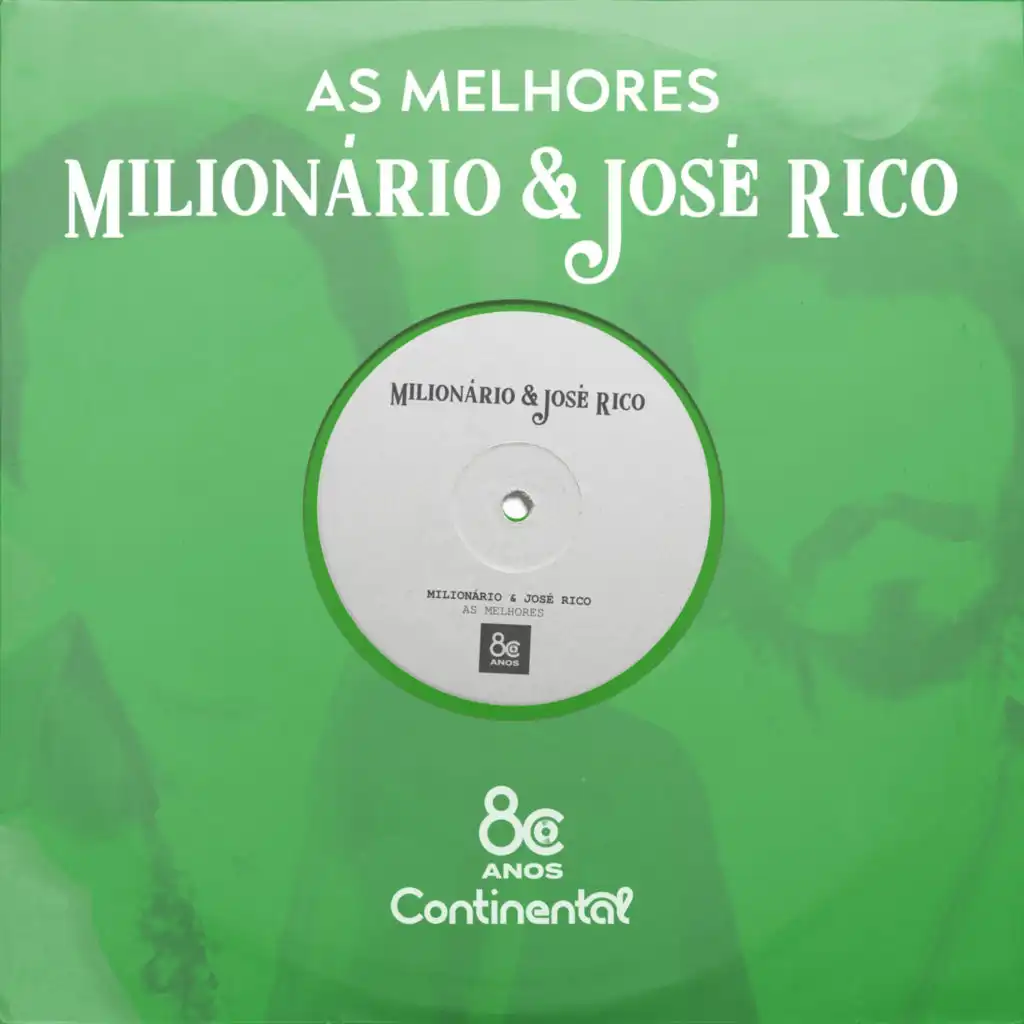 As melhores do Milionário & José Rico