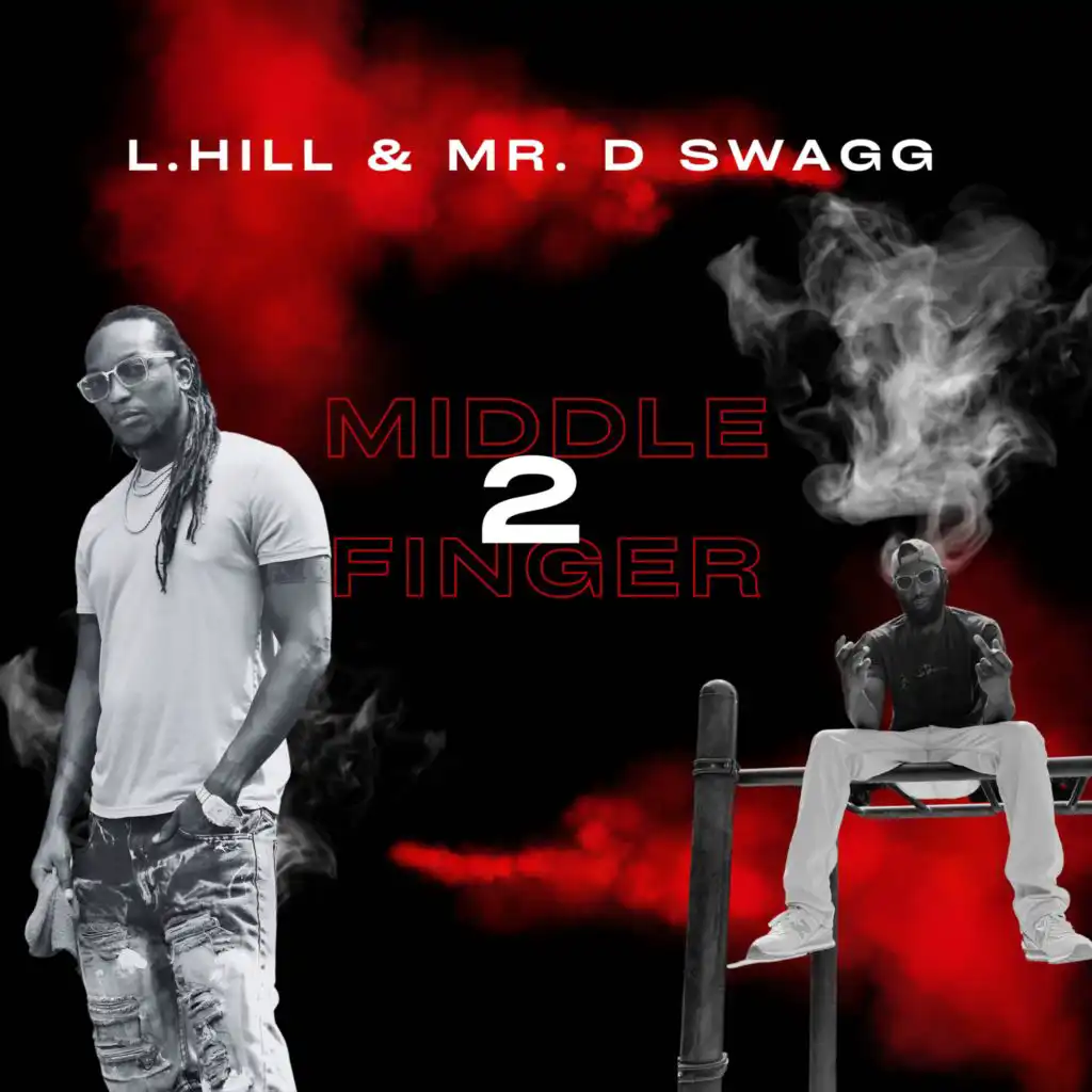 L. Hill & Mr. D Swagg