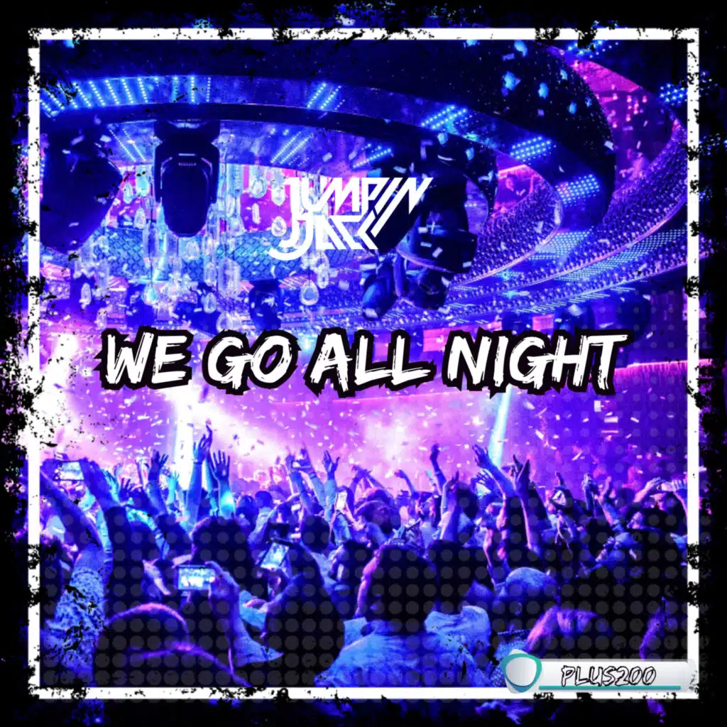 We Go All Night (Radio Edit)