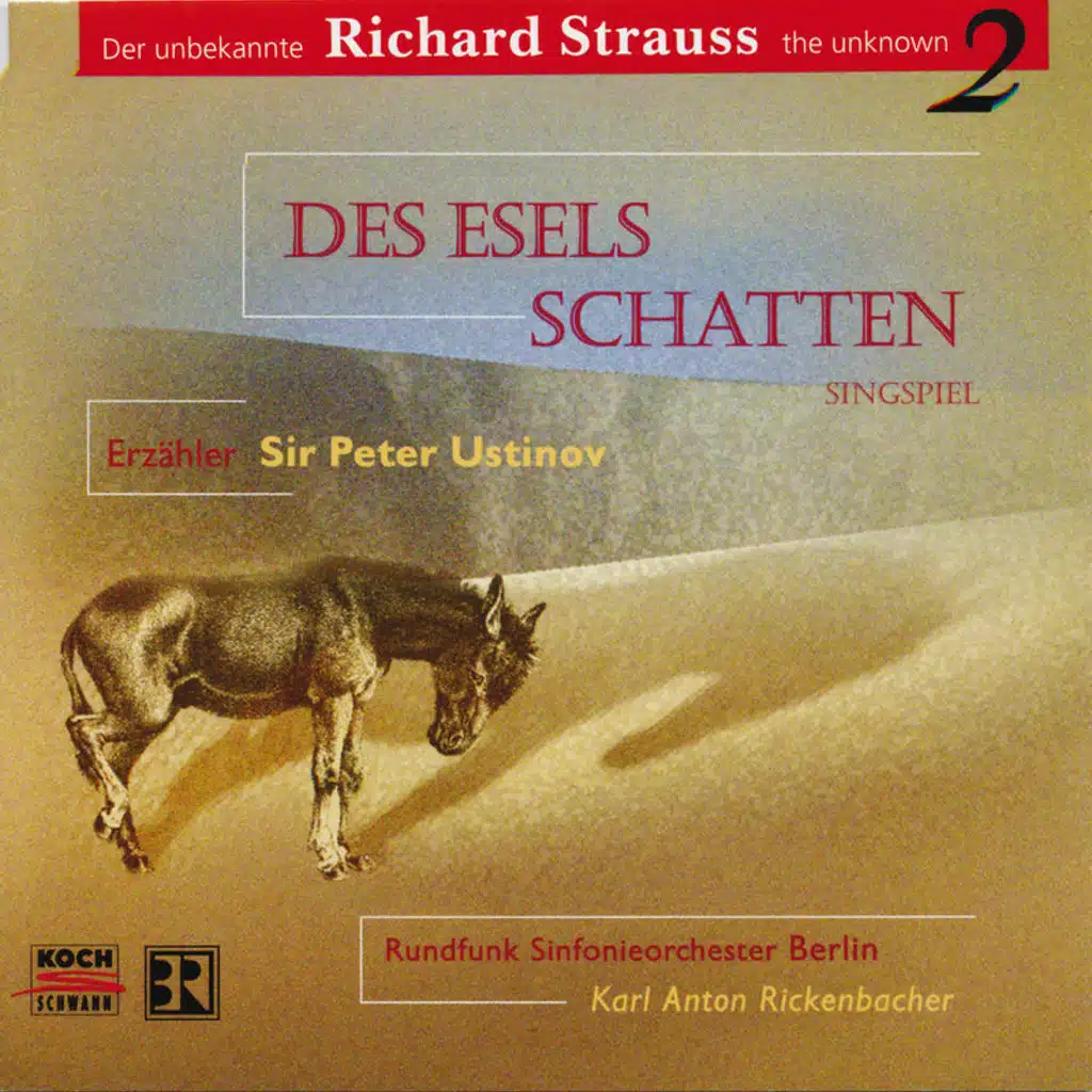 R. Strauss: Des Esels Schatten